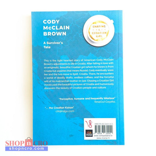Cody McClain Brown - Chasing a Croatian Girl (English)