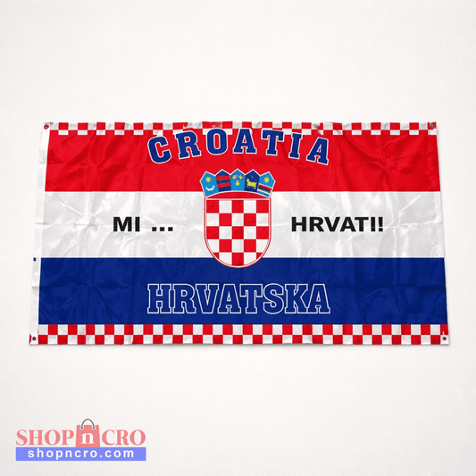 Croatian Flag Mi Hrvati 150cm x 90cm Croatian flag with text and coat of arms on a white background