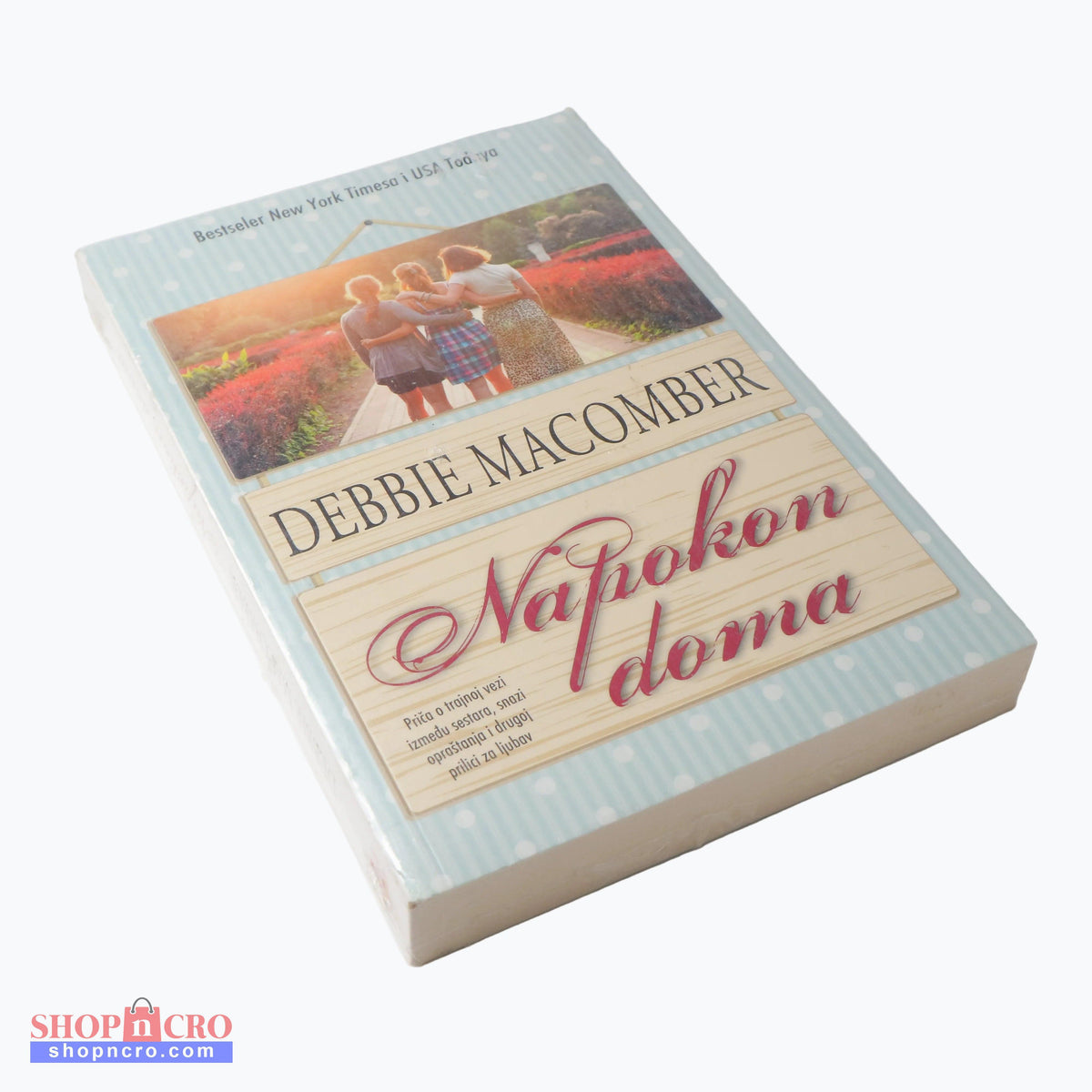 Debbie Macomber - Napokon doma