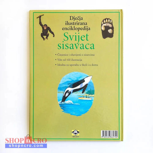 Dječje Ilustrirane Enciklopedije – Svijet Sisavaca Book cover with illustrations of a gorilla, bear, and orca whale on a green background