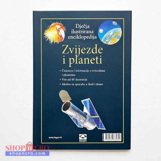 Dječje Ilustrirane Enciklopedije – Zvijezde i Planeti Book cover of 'Djecja ilustrirana enciklopedija Zvijezde i planeti' with celestial imagery on a blue background