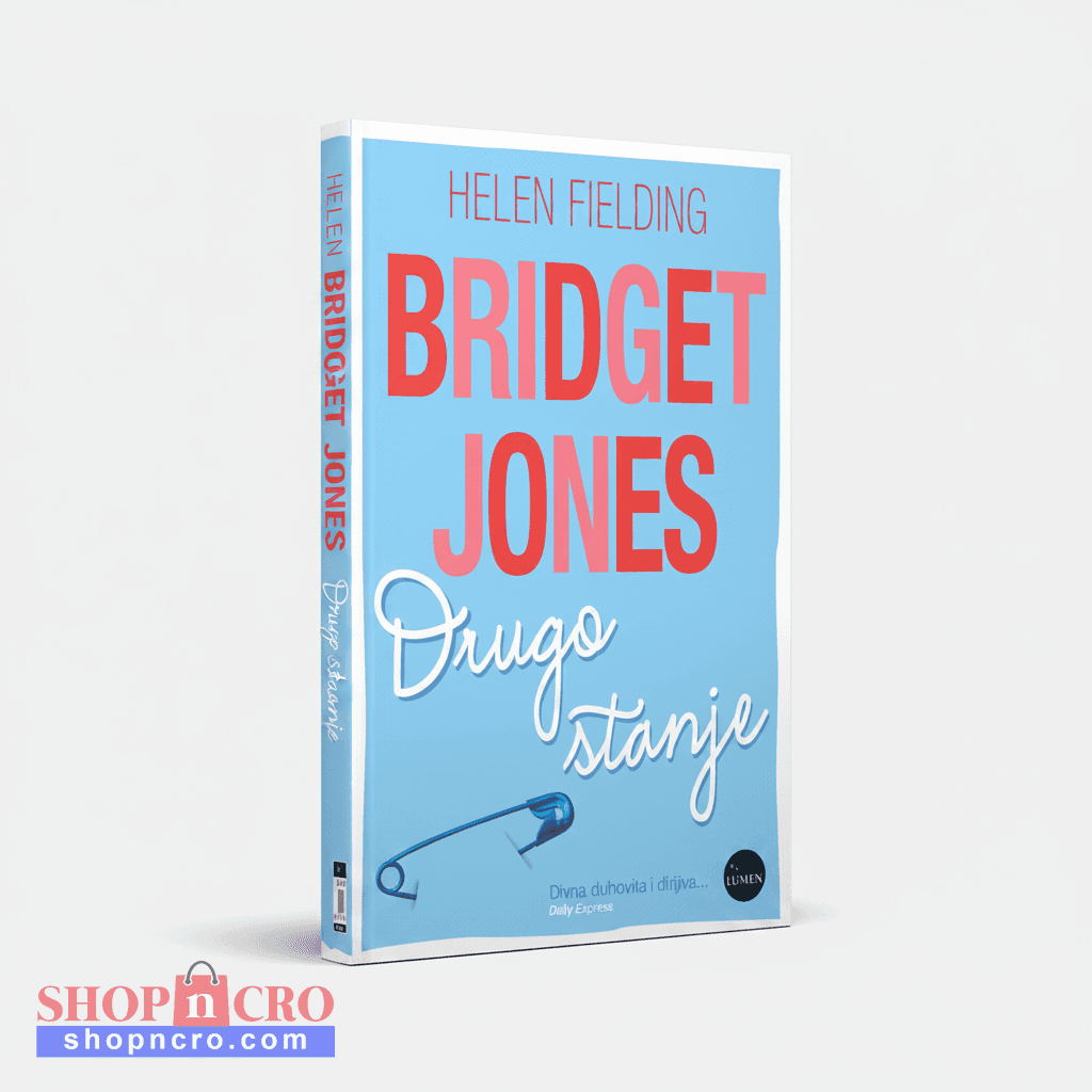 Helen Fielding - Bridget Jones: Drugo stanje