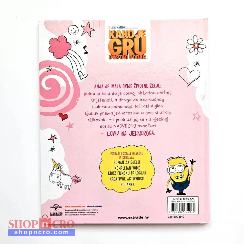 Kako je Gru Postao Dobar Anja Voli Jednoroge! Book cover with cartoon character on a pink background