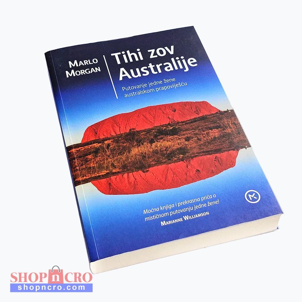 Marlo Morgan - Tihi zov Australije