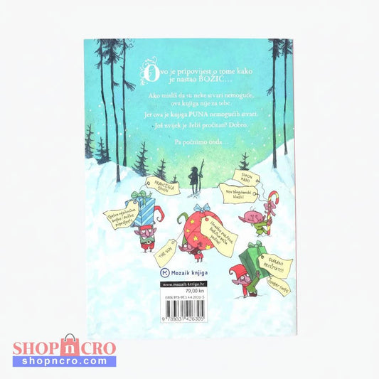Matt Haig – Dječak Zvan Božić (A Boy Called Christmas) Book cover with cartoon characters and a snowy landscape