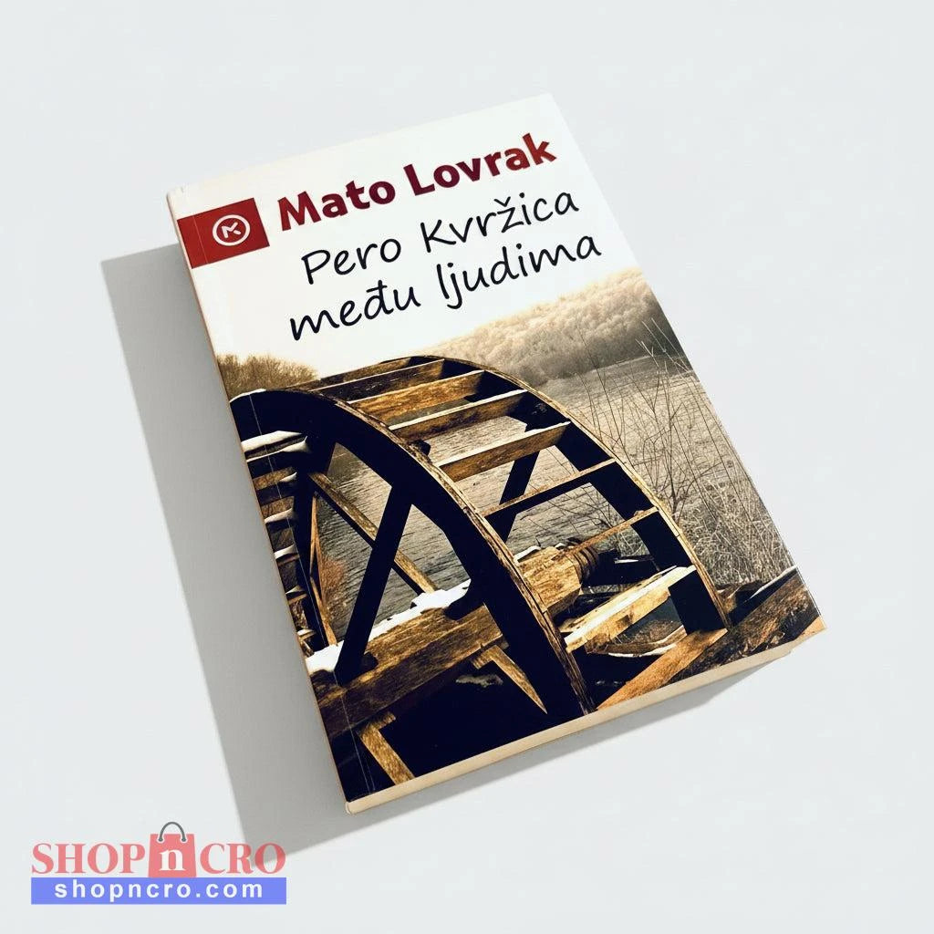 Mato Lovrak - Pero Kvržica Među Ljudima