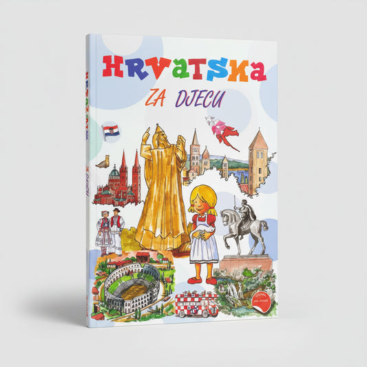 Hrvatska za Djecu – Turistički Vodič s Naljepnicama Book cover of 'Hrvatska za djecu' with illustrations of Croatian landmarks and a girl.