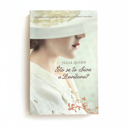 Julia Quinn - Što se to zbiva u Londonu?