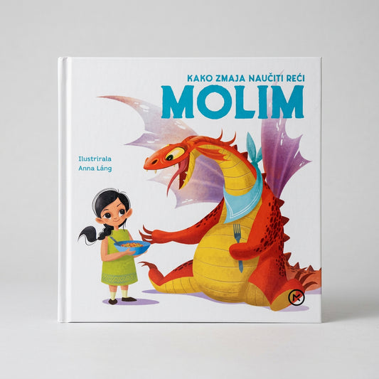 Kako Zmaja Naučiti Reći Molim – Croatian Board Book