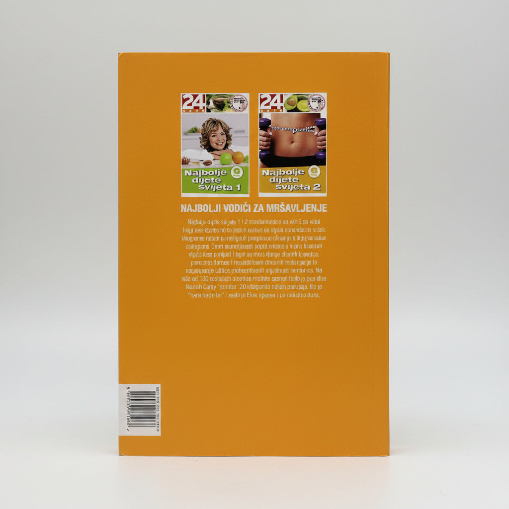 Najbolje dijete svijeta 2 (Croatian Fitness & Weight‑Loss Guide) Back cover of a book with text and images on an orange background