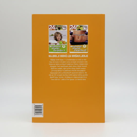 Najbolje dijete svijeta 2 (Croatian Fitness & Weight‑Loss Guide) Back cover of a book with text and images on an orange background