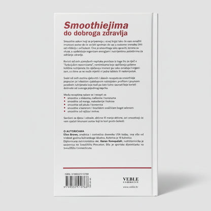 Ojačajte svoj imunusni sustav – Smoothie Recepti (Croatian Health Book) Back cover of a book with text and branding on a white background