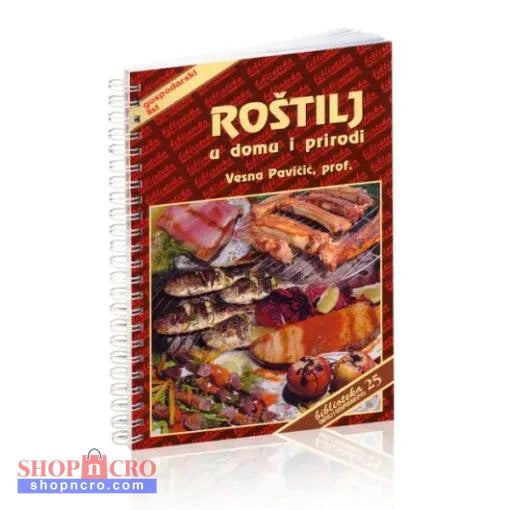 ROŠTILJ u Domu i Prirodi Book titled 'Rožkilj u domu i prirodi' with grill food images on a white background