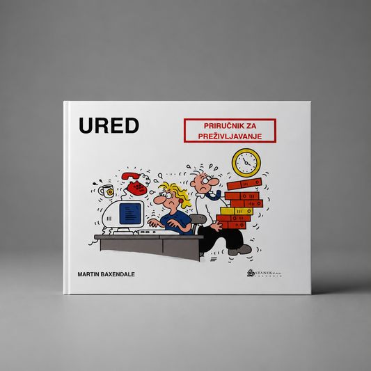 Ured – Priručnik za Preživljavanje (Croatian Humour Book) Book cover with cartoon illustration and text on a gray background