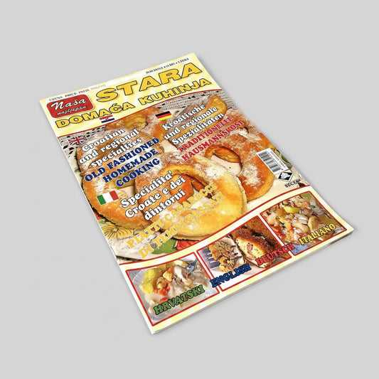 Stara Domaća Kuhinja | Croatian–English–Italian–German Cookbook (97 pages, Full Colour) Cookbook titled 'Stara Domaáđa Kuhinja' with images of pizzas on the cover.